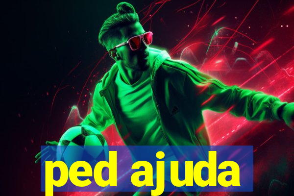 ped ajuda